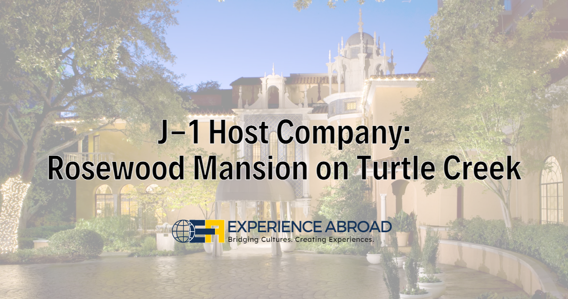 J-1 Host Company: Rosewood Mansion on Turtle Creek