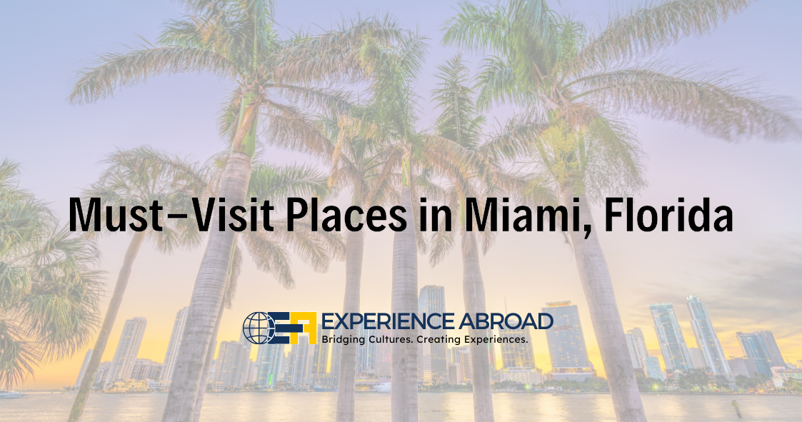 Must-Visit Places in Miami, Florida